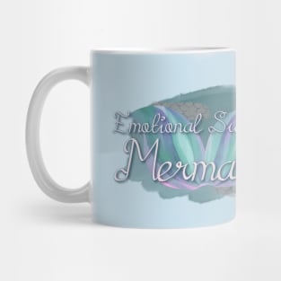 Emotional Support Mermaid Mug